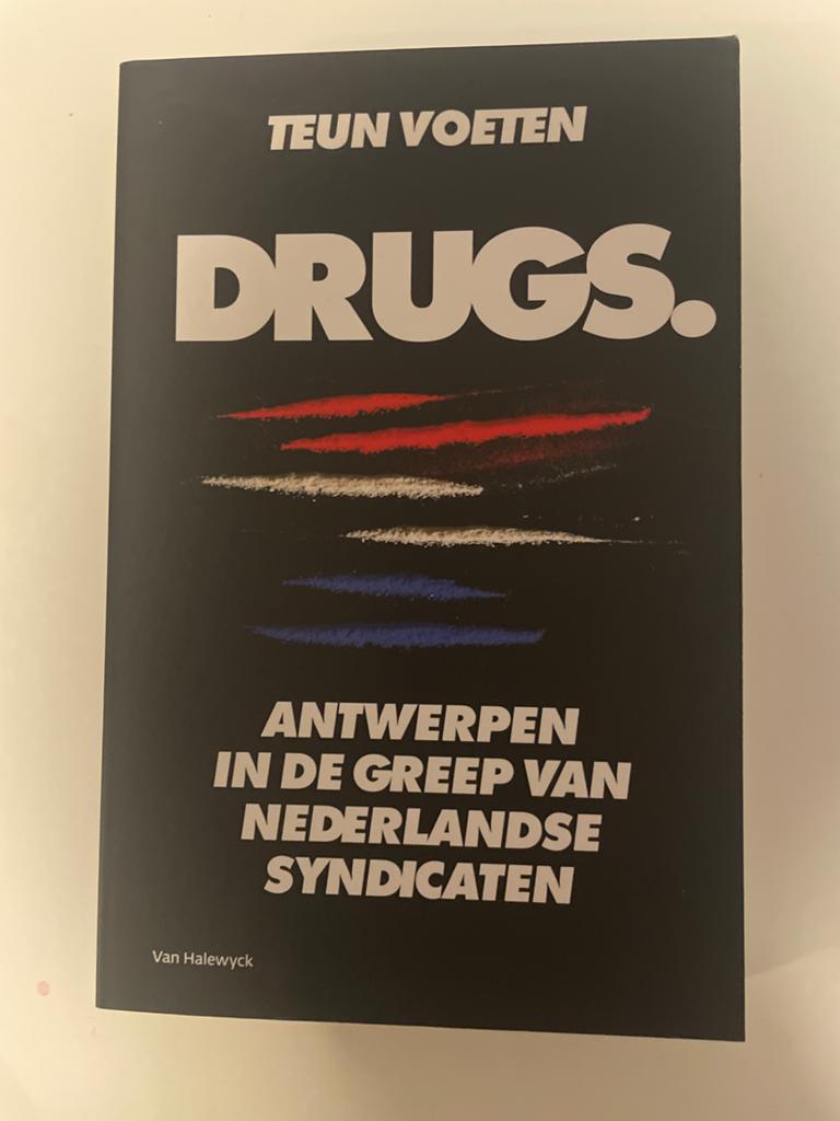 Drugs: Antwerpen in de greep van Nederlandse syndicaten, Boeken, Ophalen of Verzenden, Zo goed als nieuw, Maatschappij en Samenleving