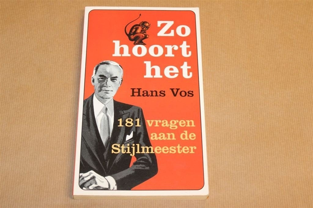 Zo hoort het - 181 vragen aan de Stijlmeester - Hans Vos, Ophalen of Verzenden, Zo goed als nieuw