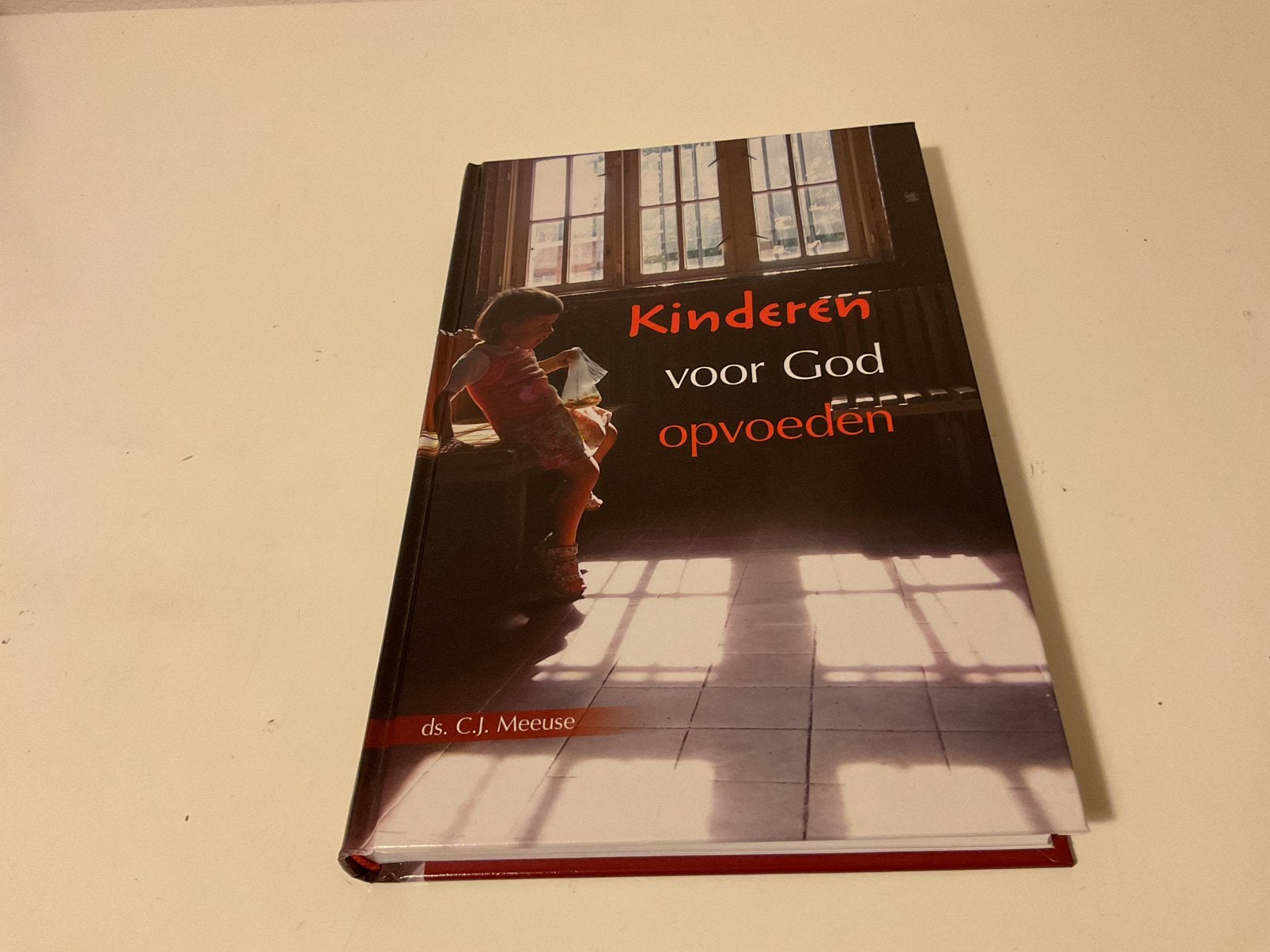 Ds. C.J. Meeuse, Kinderen voor Godopvoeden, Ophalen of Verzenden, Zo goed als nieuw