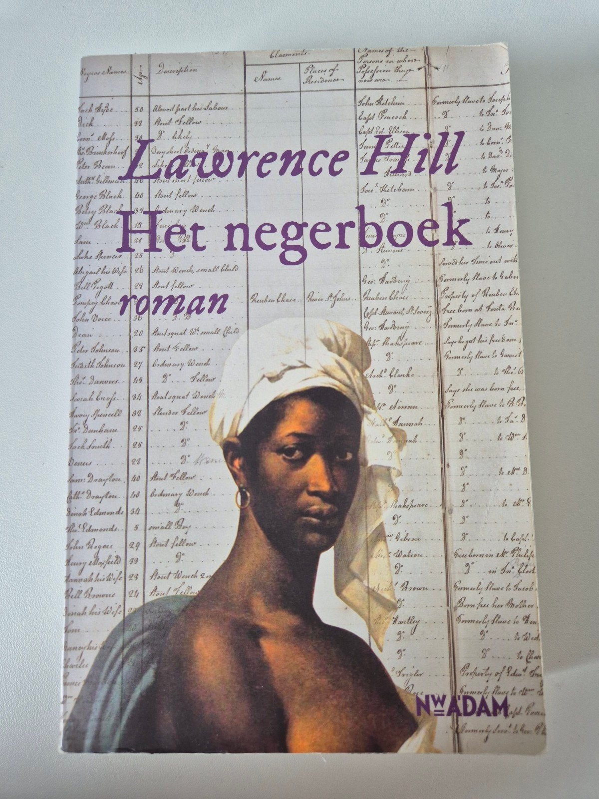 Lawrence Hill - Het negerboek, Ophalen of Verzenden, Zo goed als nieuw, Lawrence Hill