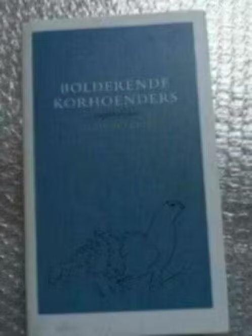 Bolderende Korhoenders - Guus Peterse - Volgelverhalen, Ophalen of Verzenden, Zo goed als nieuw, Vogels