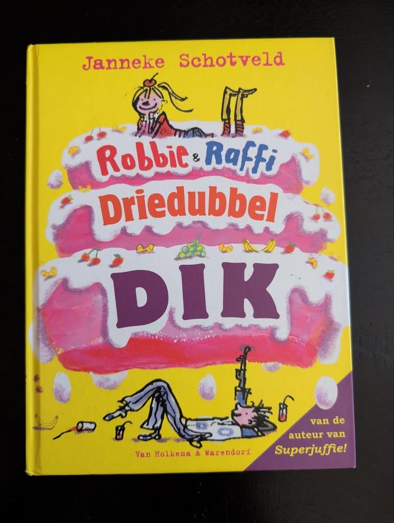 Robbie & Raffi Driedubbel Dik - J. Schotveld, Boeken, Ophalen of Verzenden, Zo goed als nieuw, Janneke Schotveld, Fictie algemeen