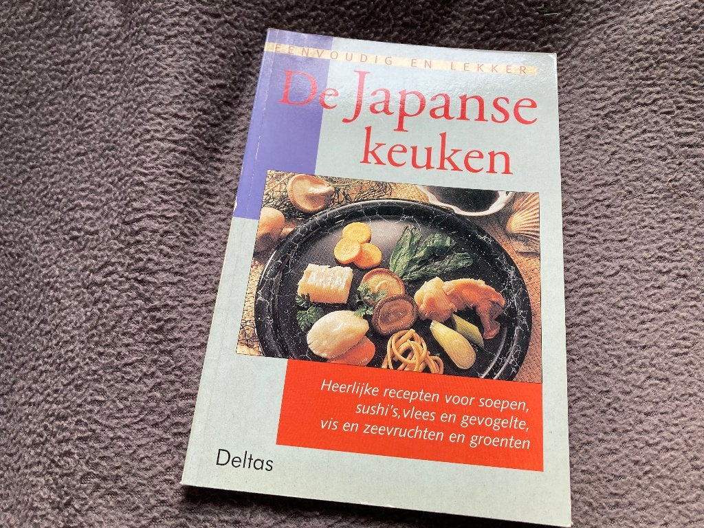 🇯🇵 De Japanse keuken - Eenvoudig en lekker, Ophalen of Verzenden, Gelezen