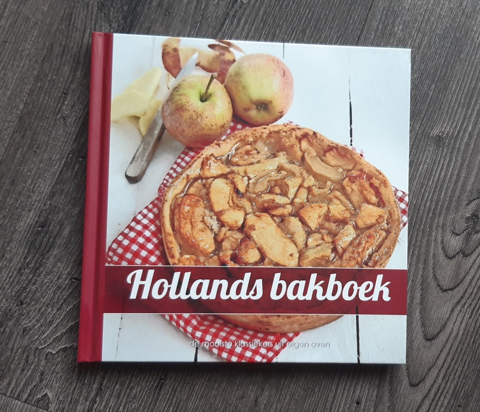 Hollands Bakboek: De Mooiste Klassiekers uit Eigen Oven, Boeken, Ophalen of Verzenden, Zo goed als nieuw, Nederland en België