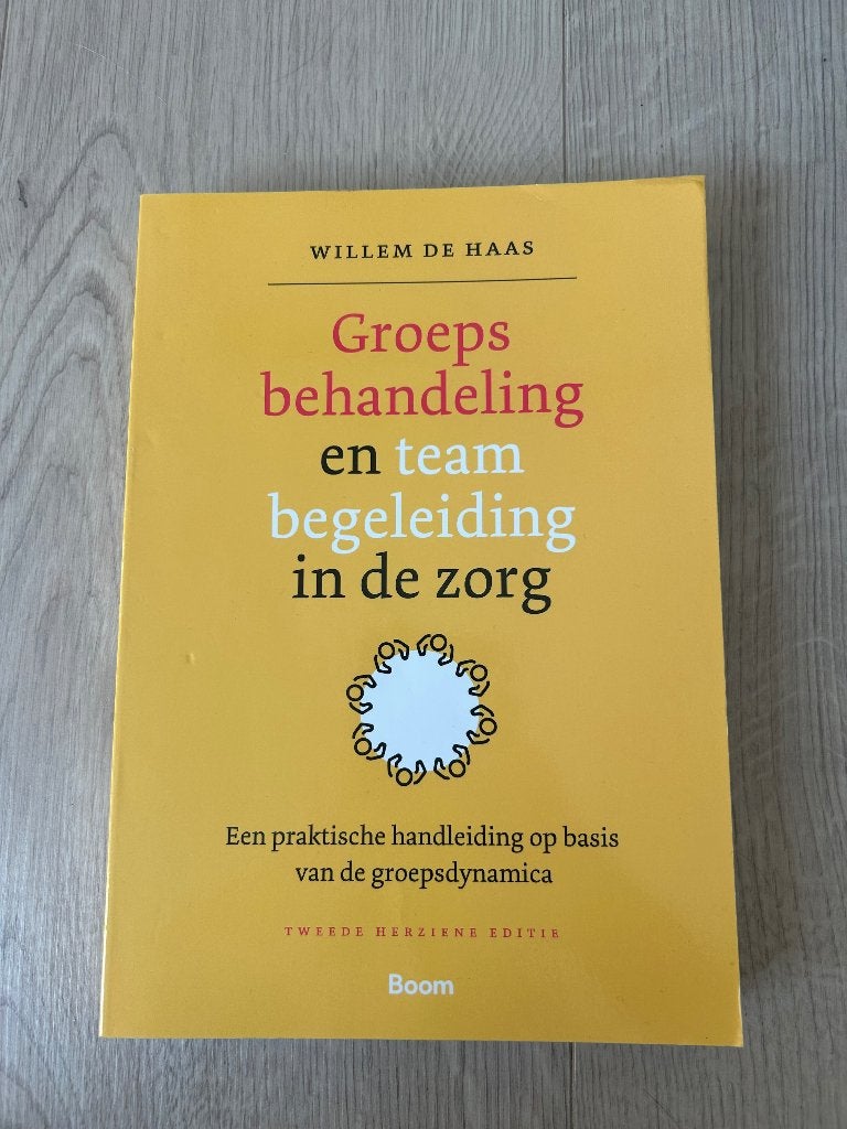 Boek- groepsbehandeling en team begeleiding in de zorg, Ophalen of Verzenden, Beta, Gelezen, HBO