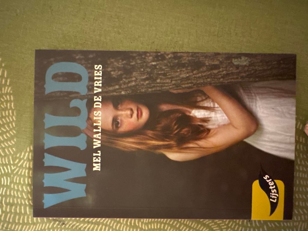 Wild - Mel Wallis de Vries (Jeugdthriller), Ophalen, Gelezen, Fictie