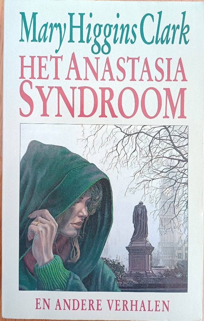 2+1 GRATIS! Het Anastasia syndroom - Mary Higgings Clark, Europa overig, Ophalen of Verzenden, Zo goed als nieuw, Mary Higgins Clark
