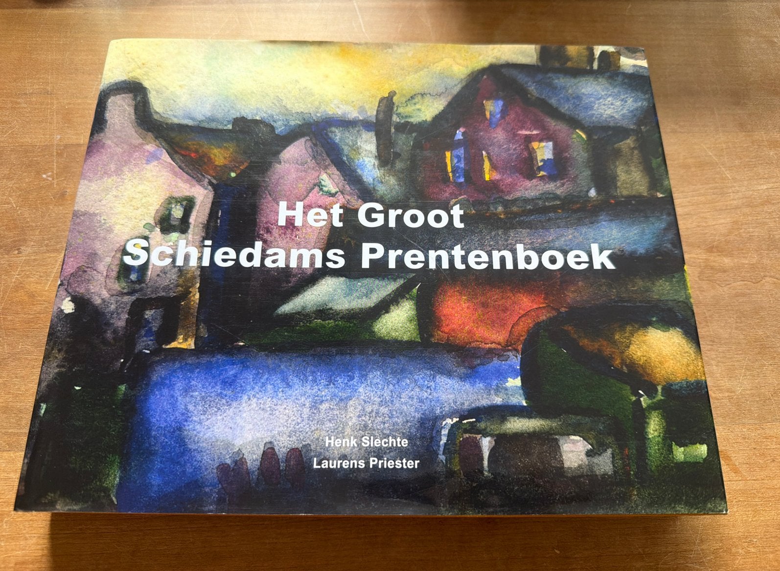 Het Groot Schiedams Prentenboek - Henk Slechte & Laurens Pri, Ophalen of Verzenden, Zo goed als nieuw, Prentenboek