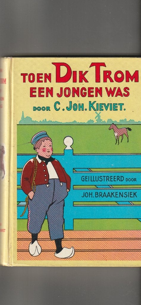 Toen dik trom een jongen was c.john kieviet 221 blz., Ophalen of Verzenden, Gelezen, Fictie algemeen