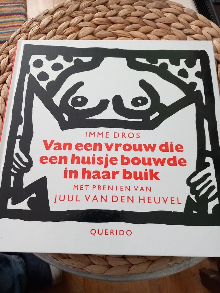 Van een vrouw die een huisje bouwde in haar buik, Boeken, Ophalen of Verzenden, Fictie algemeen