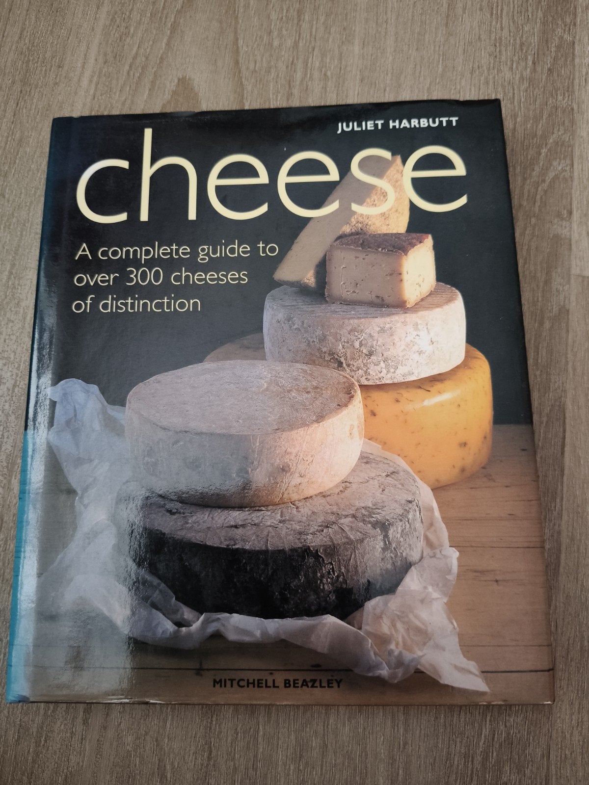 Cheese: Een complete gids voor meer dan 300 kazen, Juliet Harbutt, Overige typen, Ophalen of Verzenden, Zo goed als nieuw
