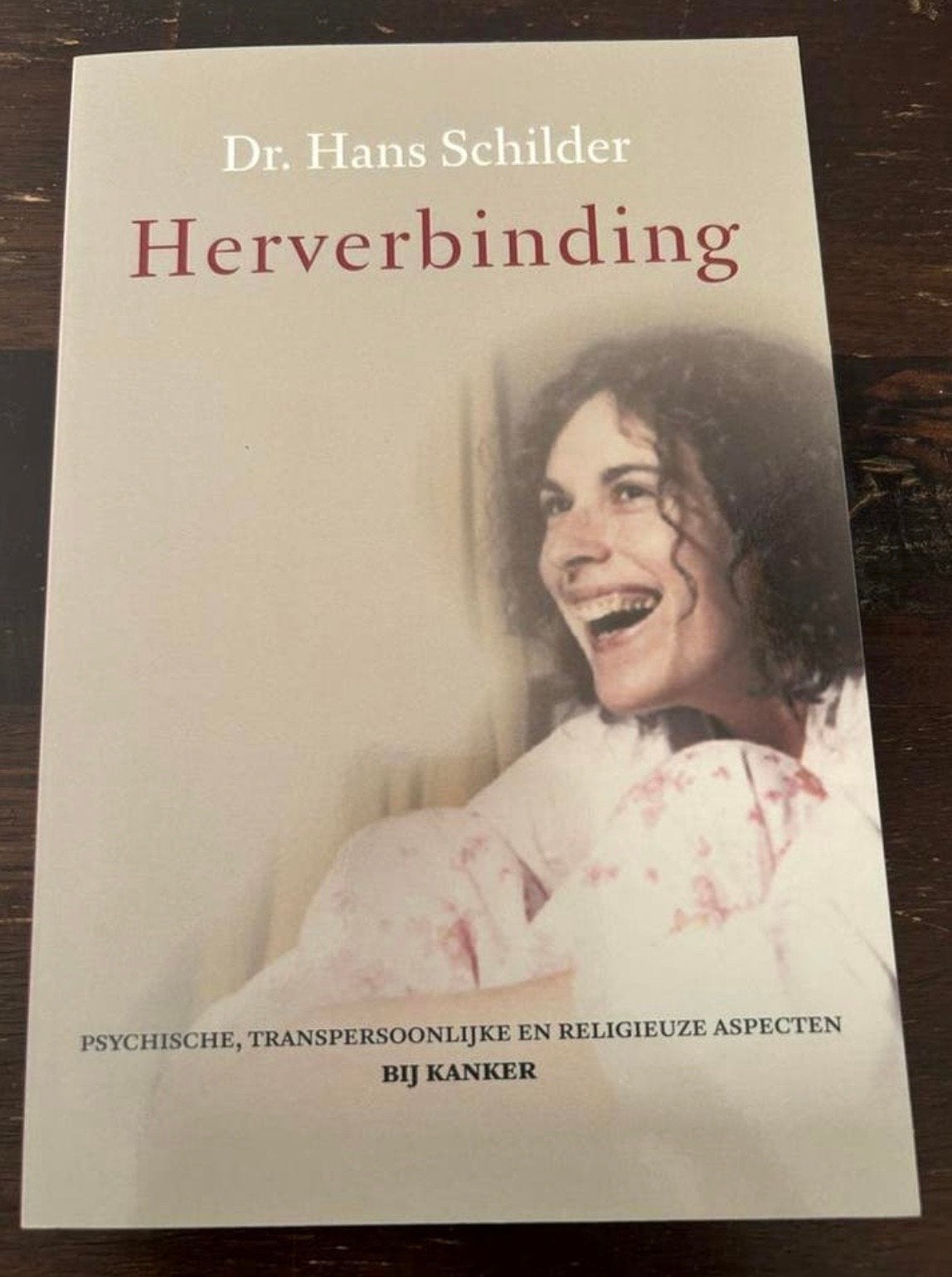 Herverbinding (kanker) - Dr. Hans Schilder, Boeken, Ophalen of Verzenden, Zo goed als nieuw, Gezondheid en Conditie
