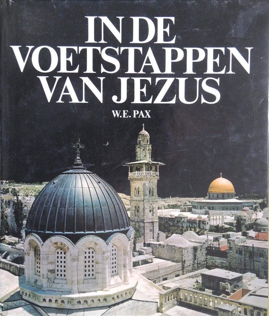 In de voetstappen van Jezus - W.E. Pax, Ophalen of Verzenden, Gelezen, W.E. Pax