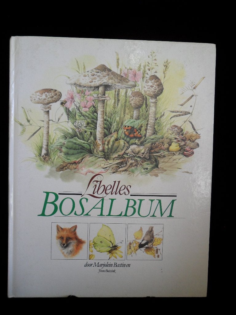 Marjolein Bastin: Libelle bosalbum, Boeken, Ophalen of Verzenden, Zo goed als nieuw