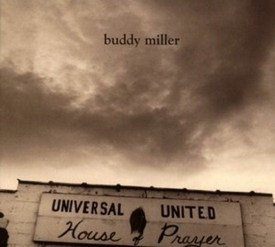 Buddy Miller 4 Cd's Universal United House Of Prayer., Cd's en Dvd's, Verzenden, Zo goed als nieuw, Poprock
