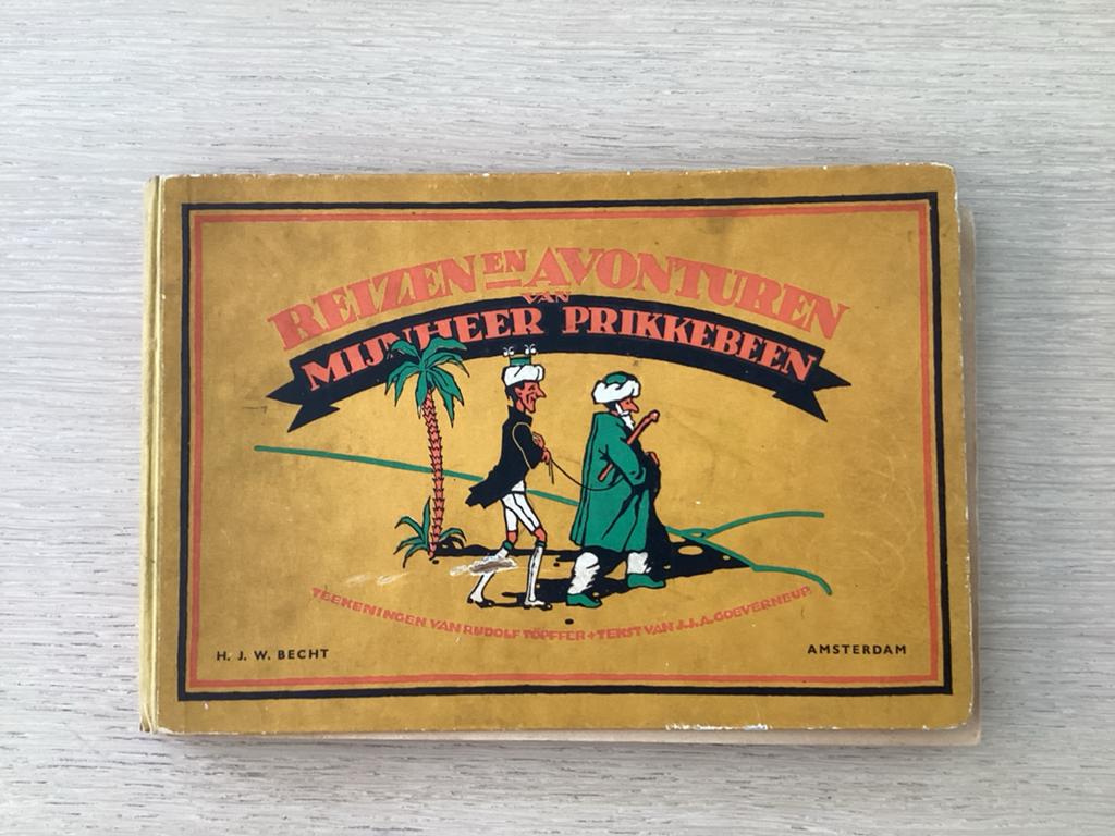 Reizen en Avonturen van Mijnheer Prikkebeen - Oude Uitgave, Ophalen of Verzenden, Gelezen