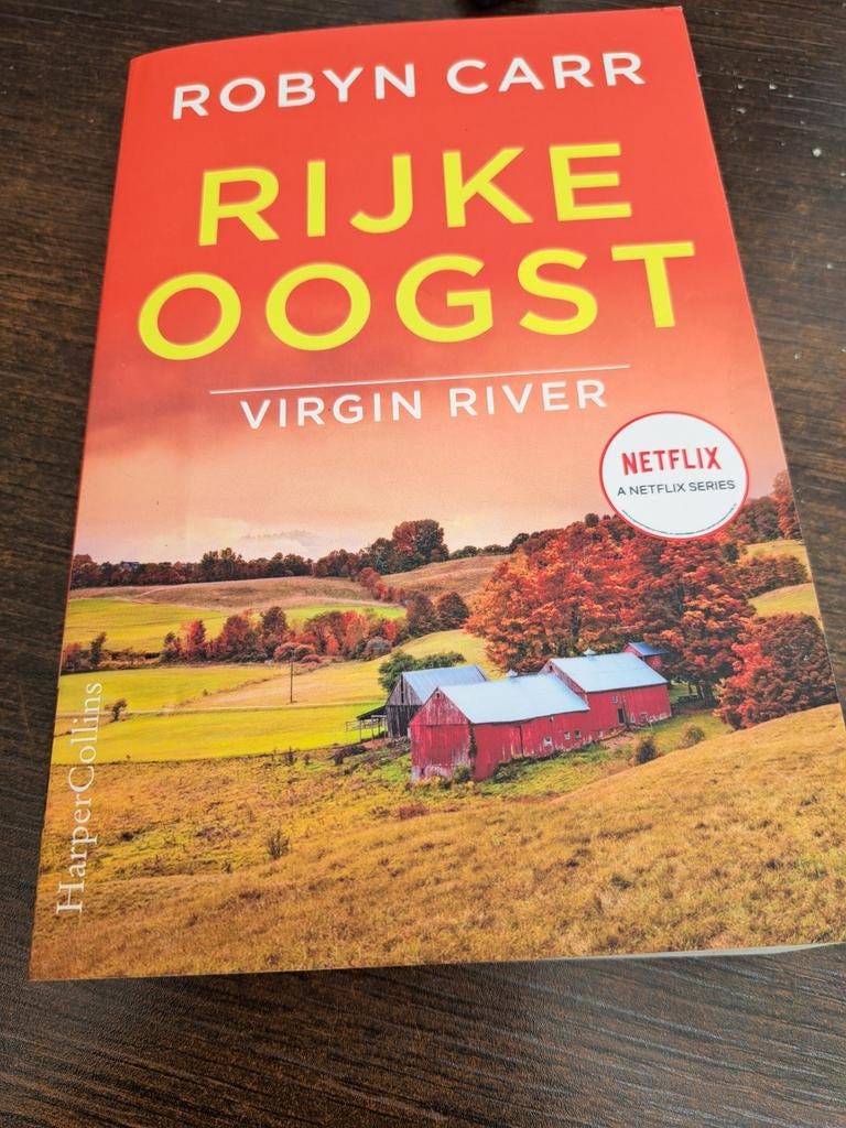 Rijke Oogst (Virgin River) - Robyn Carr - Zo goed als nieuw, Ophalen of Verzenden, Zo goed als nieuw, Robyn Carr, Europa overig