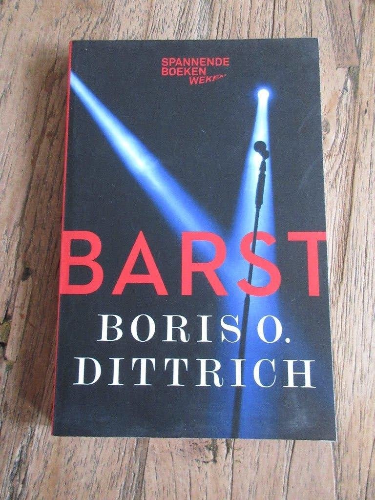 boekenweekgeschenk. Barst. Boris O Dittrich, Ophalen of Verzenden, Zo goed als nieuw