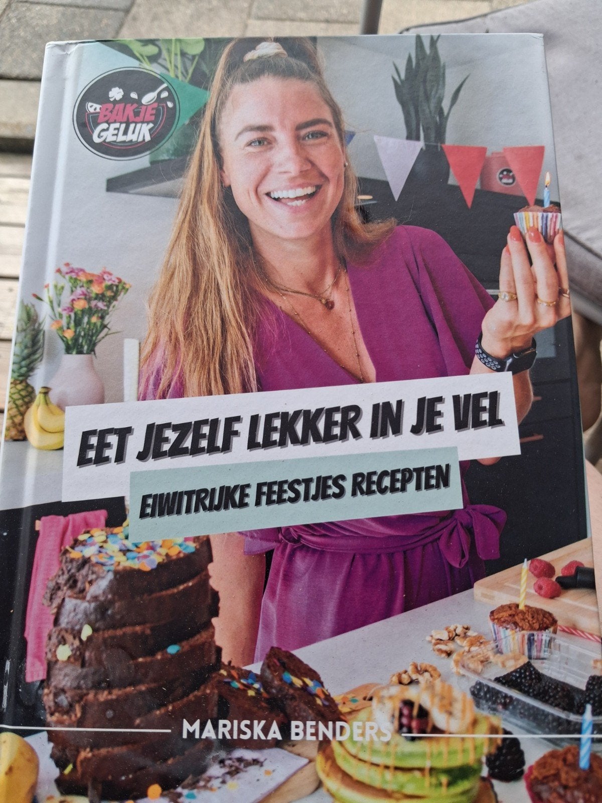 Bakje Geluk Eet Jezelf Lekker in Je Vel - Eiwitrijke Feetj, Hoofdgerechten, Verzenden, Mariska Benders, Zo goed als nieuw