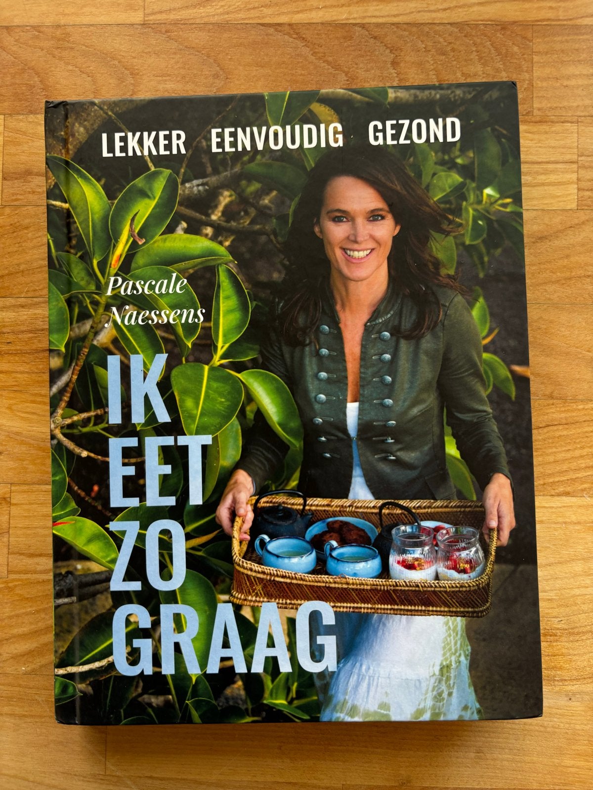 Ik eet zo graag - Pascale Naessens (Kookboek), Boeken, Voorgerechten en Soepen, Ophalen of Verzenden, Zo goed als nieuw, Gezond koken