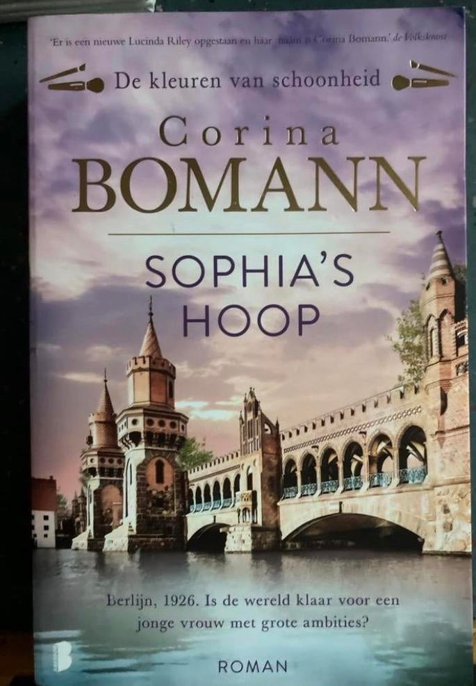 Corina Bomann - Sophia's Hoop De kleuren van Schoonheid 1, Boeken, Romans, Ophalen of Verzenden, Gelezen, Nederland