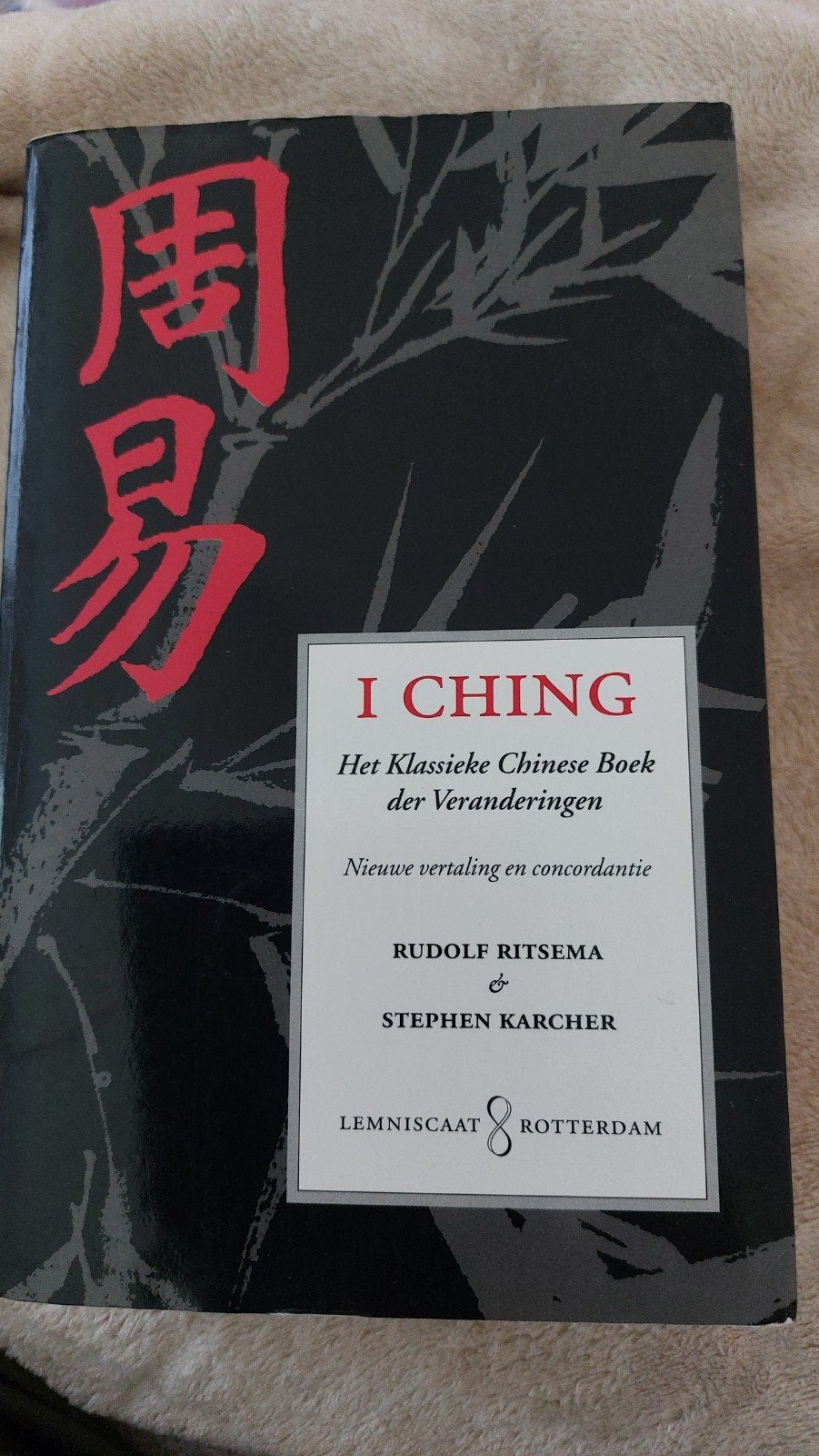 I CHING: Het Klassieke Chinese Boek der Veranderingen, Boeken, Ophalen of Verzenden, Gelezen, Spiritualiteit algemeen, Achtergrond en Informatie