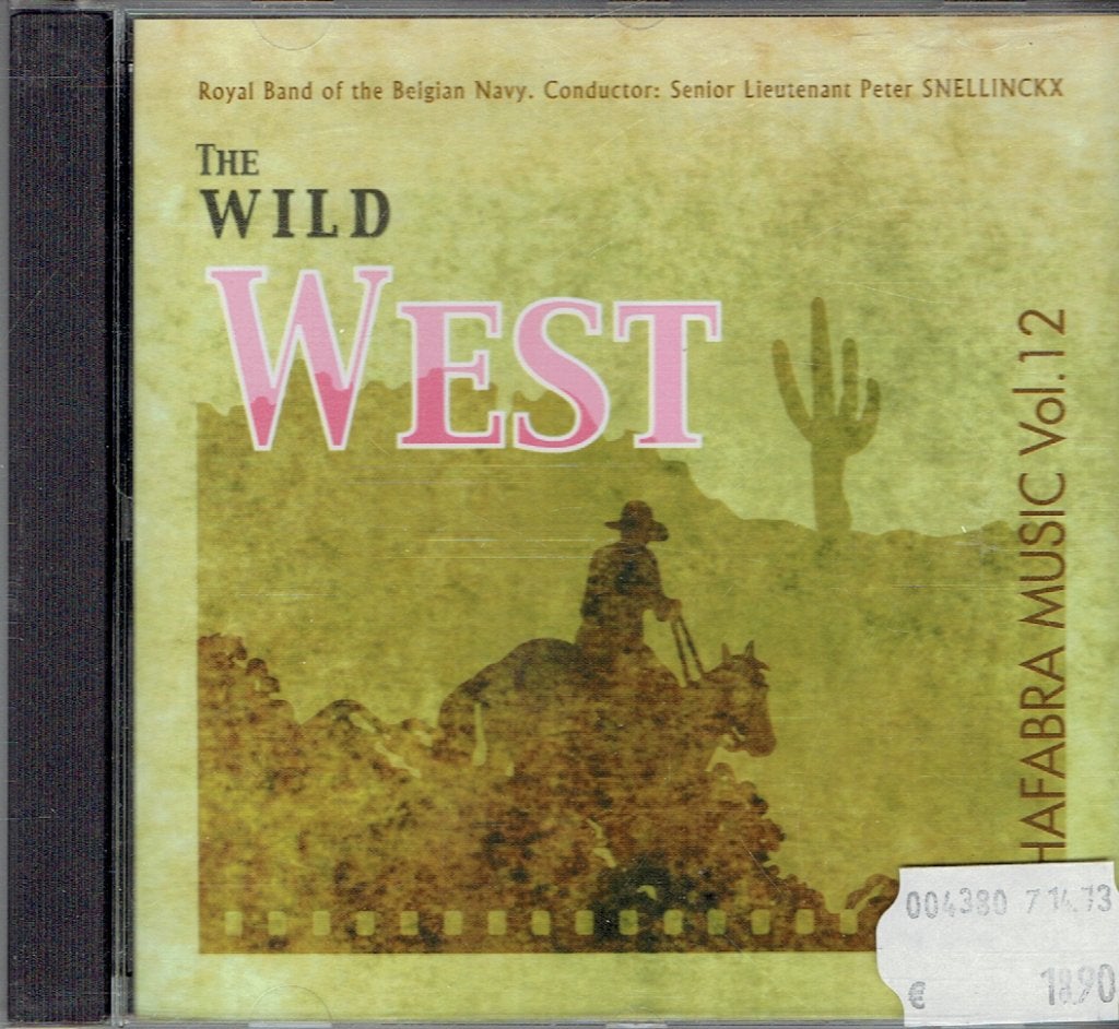 Hafabra - The Wild West - Royal Band of the Belgian Navy, Blaasorkest/fanfare, Ophalen of Verzenden, Verzamelalbum, Nieuw in verpakking