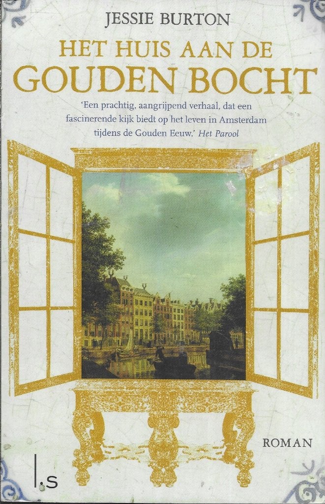 HET HUIS AAN DE GOUDEN BOCHT DOOR JESSIE BURTON, Gelezen, JESSIE BURTON, Ophalen of Verzenden, Nederland