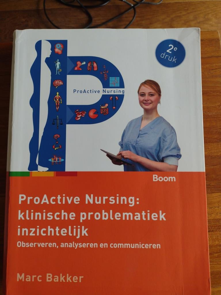ProActive Nursing: klinische problematiek inzichtelijk, Boeken, Zo goed als nieuw, Marc Bakker, Gamma, HBO