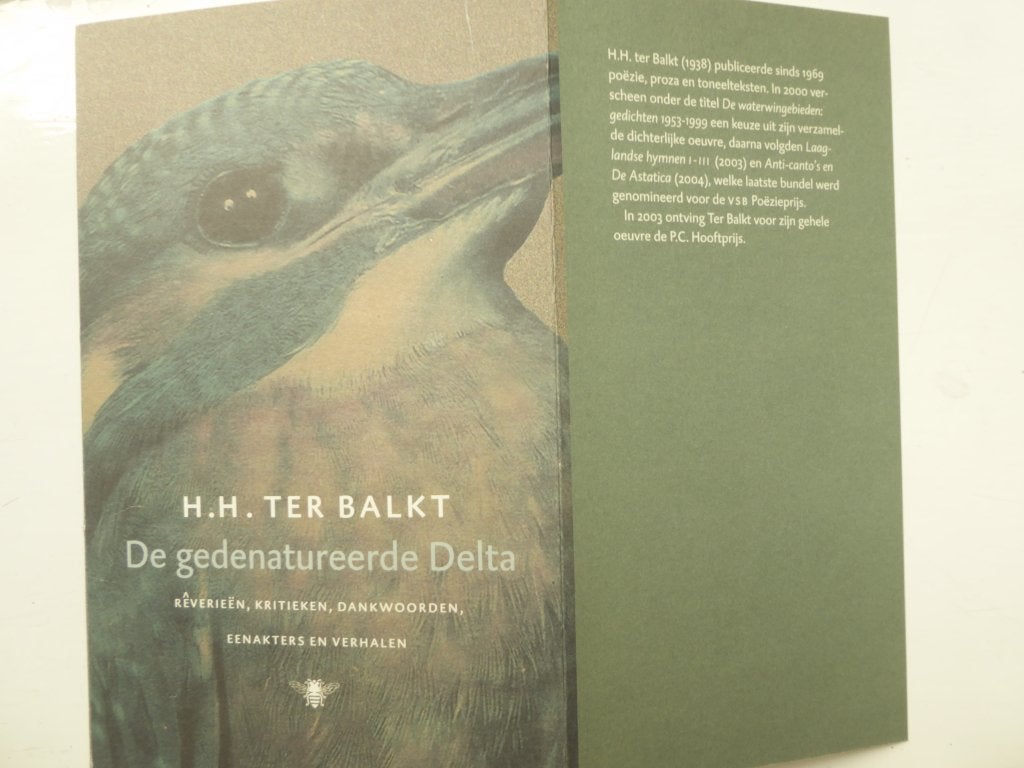 H.H. ter Balkt - De gedenatureerde delta (P.C. Hooftprijs'03, Ophalen of Verzenden, Gelezen, Nederland