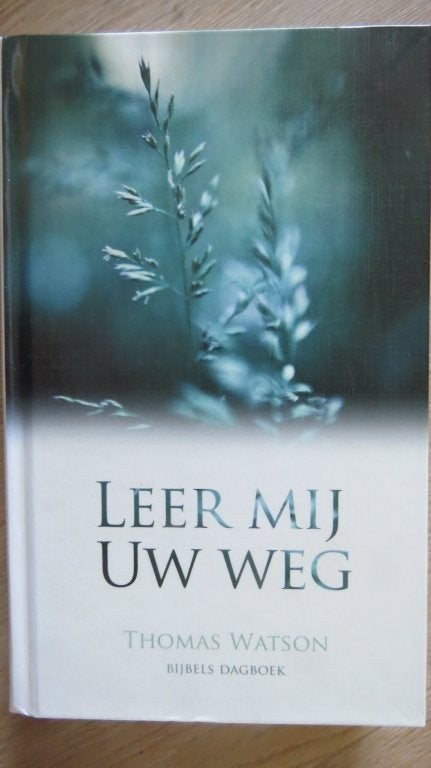 Bijbels dagboek: Leer mij uw weg, Thomas Watson, Boeken, Ophalen of Verzenden, Zo goed als nieuw