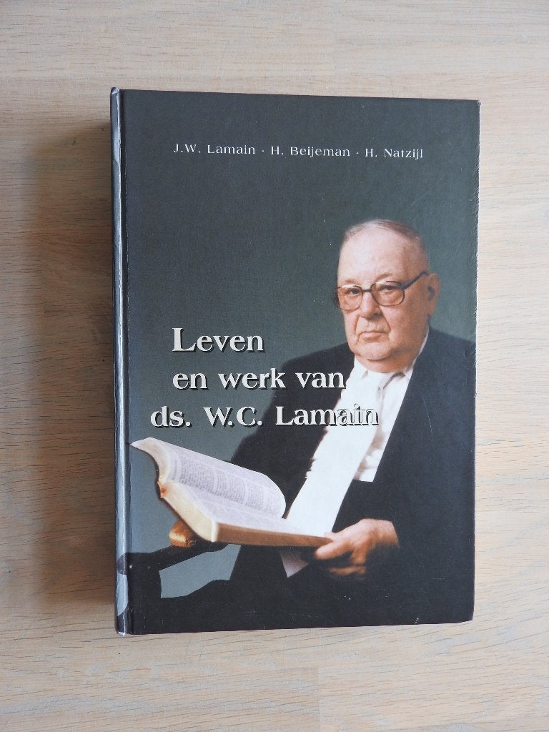 Leven en werk van Ds. W.C. Lamain, Boeken, Ophalen of Verzenden, Zo goed als nieuw
