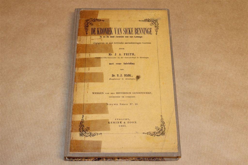 De kroniek van Sicke Benninge [1887] — Antiek — Feith, Ophalen of Verzenden, Gelezen