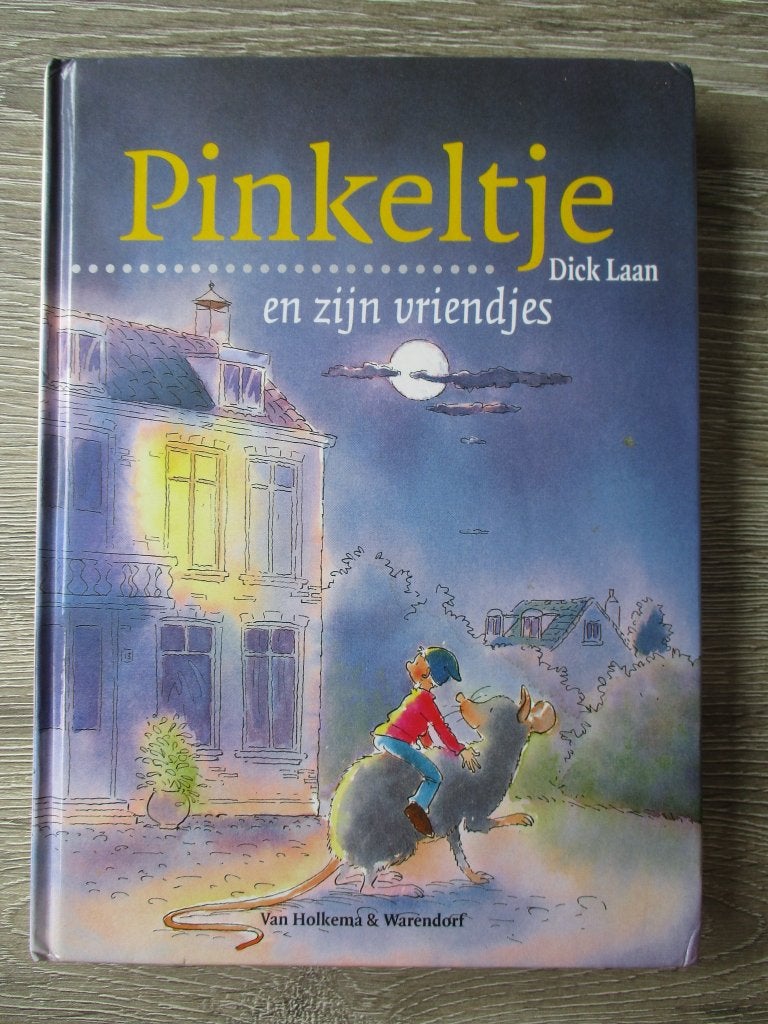 Pinkeltje en zijn vriendjes - Dick Laan, Ophalen of Verzenden, Gelezen, Fictie algemeen