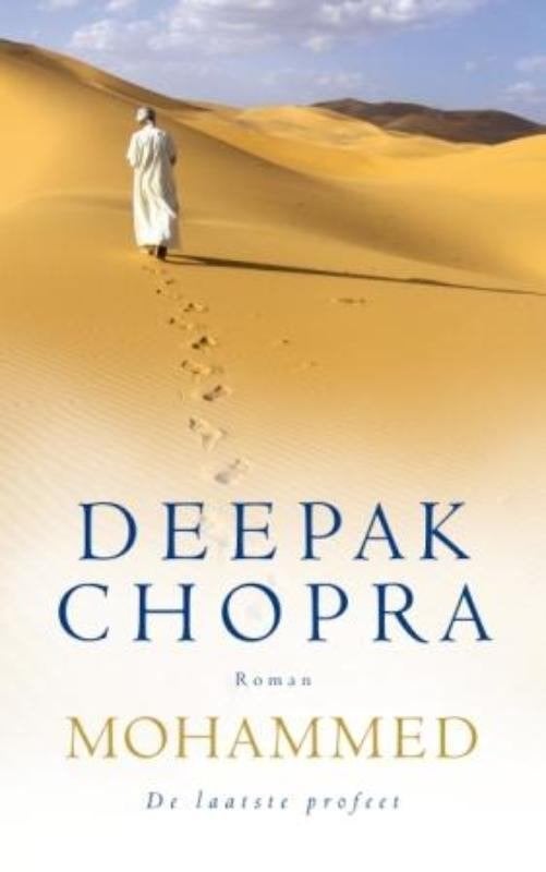 Deepak Chopra Mohammed De laatste profeet, Ophalen of Verzenden, Nieuw, Spiritualiteit algemeen, Achtergrond en Informatie