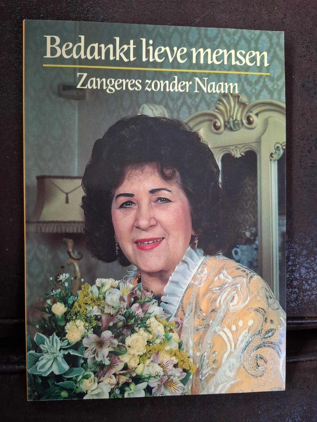 Bedankt lieve mensen - Zangeres zonder Naam (1987), Overige, Ophalen of Verzenden, Zo goed als nieuw, Zangeres zonder Naam
