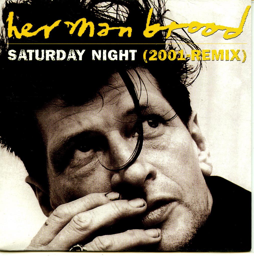 Herman Brood - Saturday night ( 2001 remix ), 1 single, Ophalen of Verzenden, Nieuw in verpakking, Pop