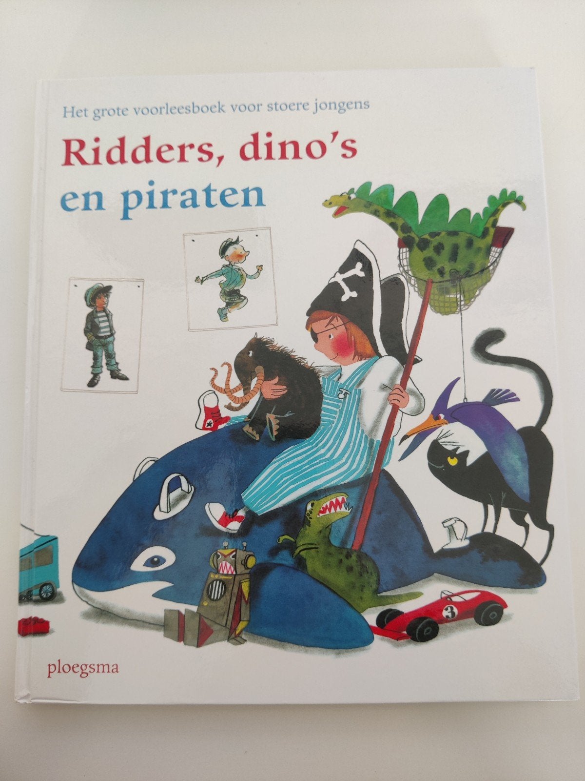 Voorleesboek voor stoere jongens: Ridders, dino's & piraten, Boeken, Onbekend, Fictie algemeen, Ophalen of Verzenden, Zo goed als nieuw