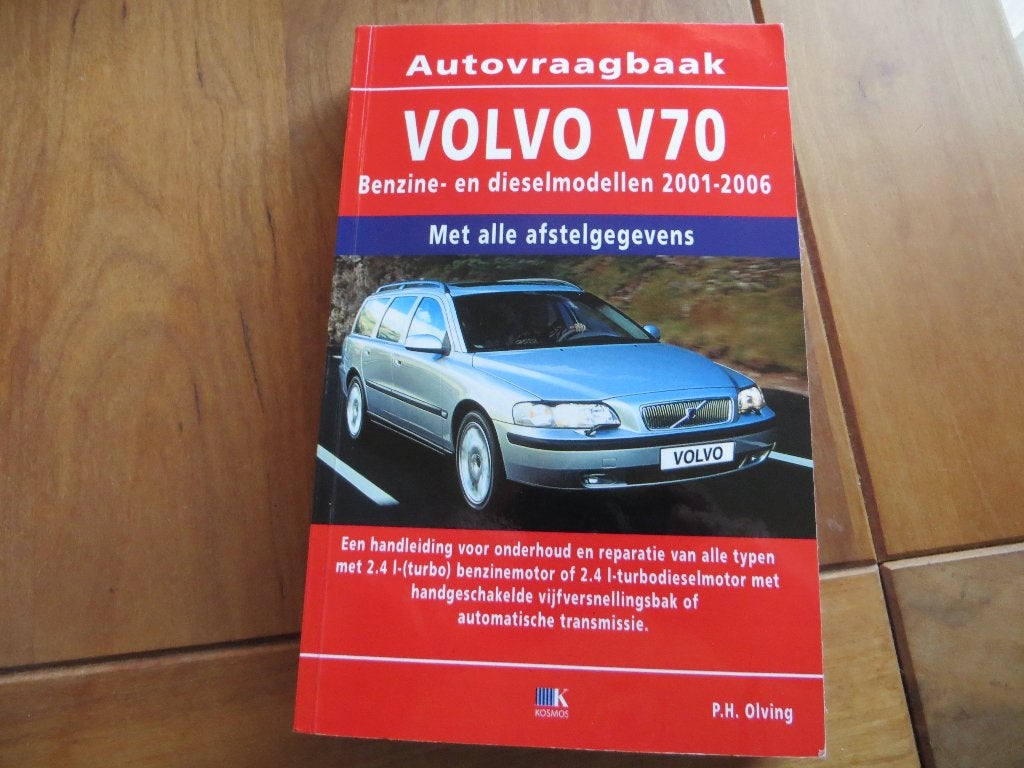 Vraagbaak Volvo V70 2.4 benzine, V70 2.4 diesel 2001-2006, Ophalen of Verzenden