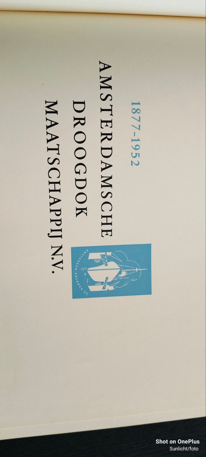 Amsterdamse Droogdok Maatschappij N.V. 1877-1952, Ophalen of Verzenden, Zo goed als nieuw, Werktuigbouwkunde, Onbekend