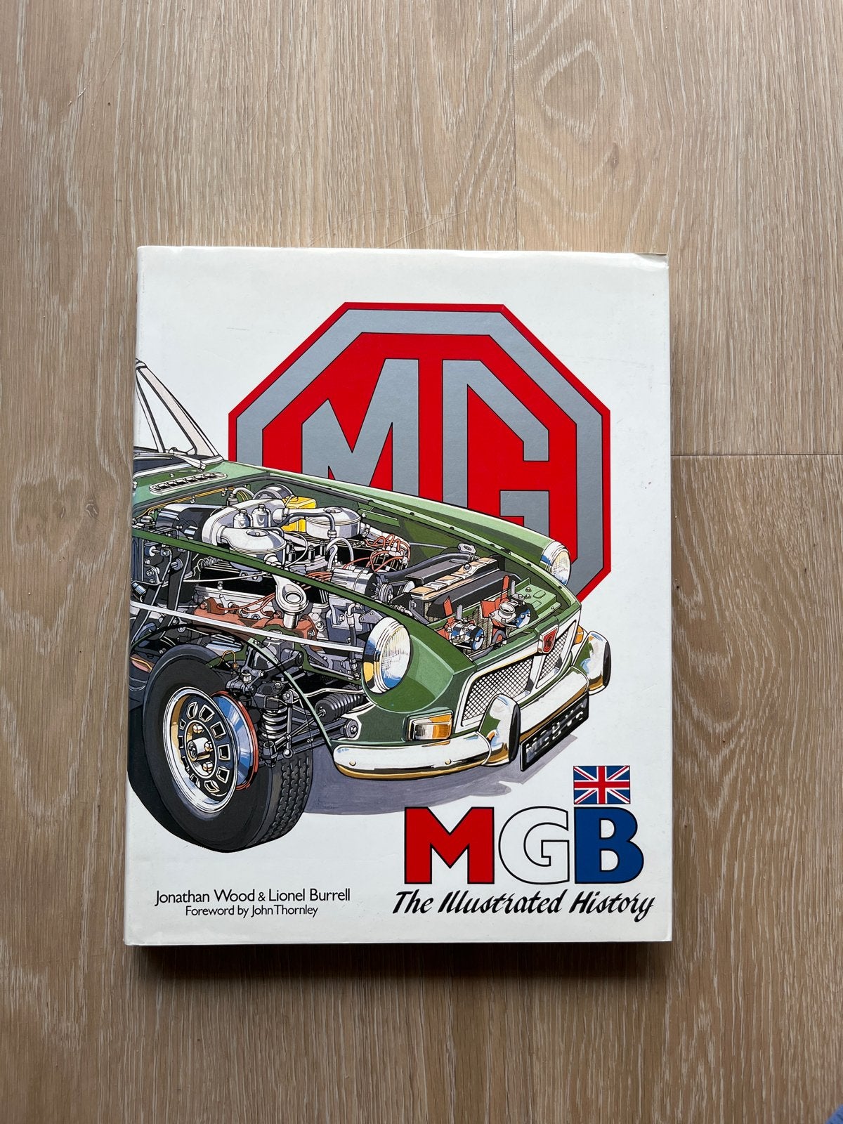 MGB: The Illustrated History - Jonathan Wood & Lionel Burrel, Boeken, Ophalen of Verzenden, Zo goed als nieuw, Overige merken