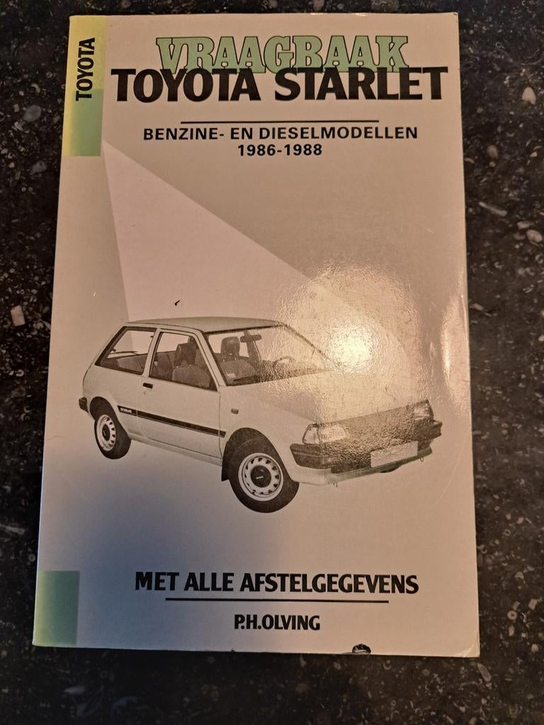 Vraagbaak Toyota Starlet  1986-1988, Auto diversen, Handleidingen en Instructieboekjes, Ophalen of Verzenden