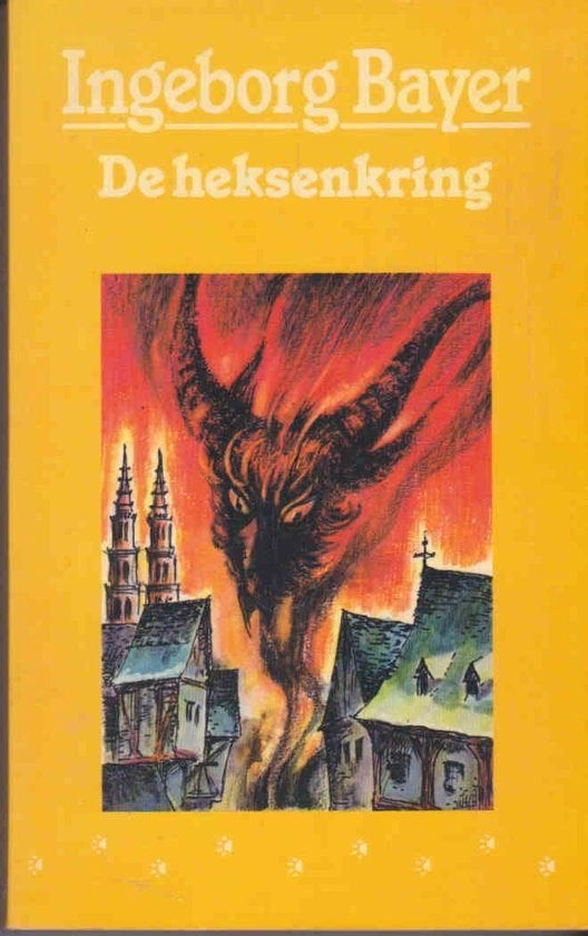 De Heksenkring - Ingeborg Bayer BOEK 9789025895228, Ophalen of Verzenden, Gelezen, Ingeborg Bayer, Fictie algemeen