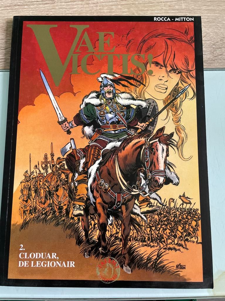 Vae Victis 2: Cloduar, de Legionair - Stripboek, Boeken, Eén stripboek, Ophalen, Zo goed als nieuw