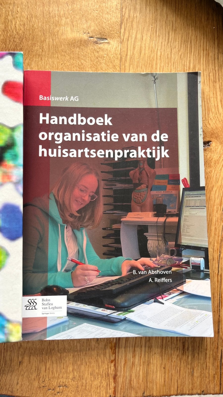 Handboek organisatie van de huisartsenpraktijk, Boeken, Sociale wetenschap, Ophalen of Verzenden, Zo goed als nieuw, B. van Abshoven; A. Reiffers