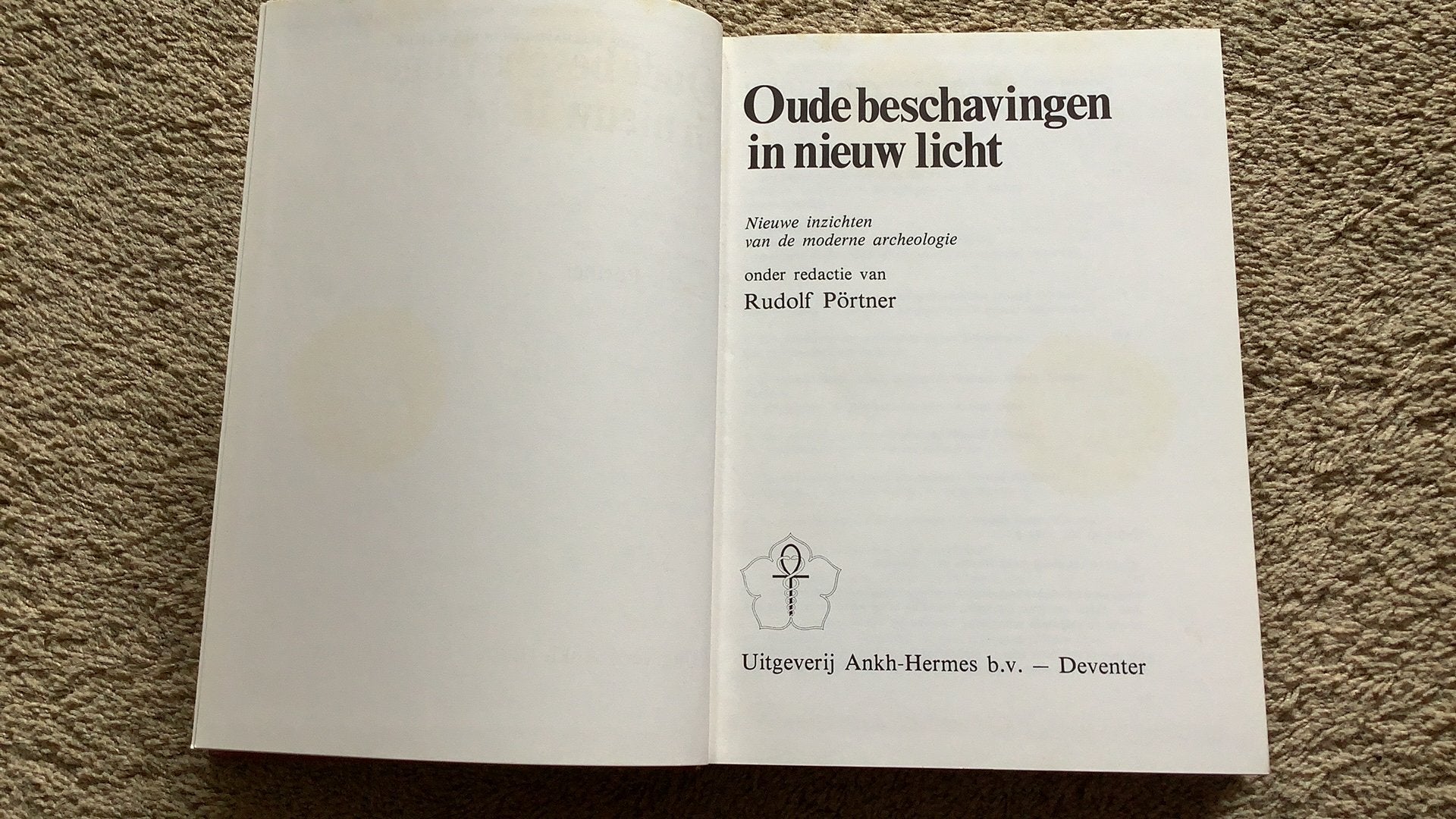 Oude beschavingen in nieuw licht. Pörtner. Ankh-Hermes, 14e eeuw of eerder, Europa, Ophalen of Verzenden, Zo goed als nieuw