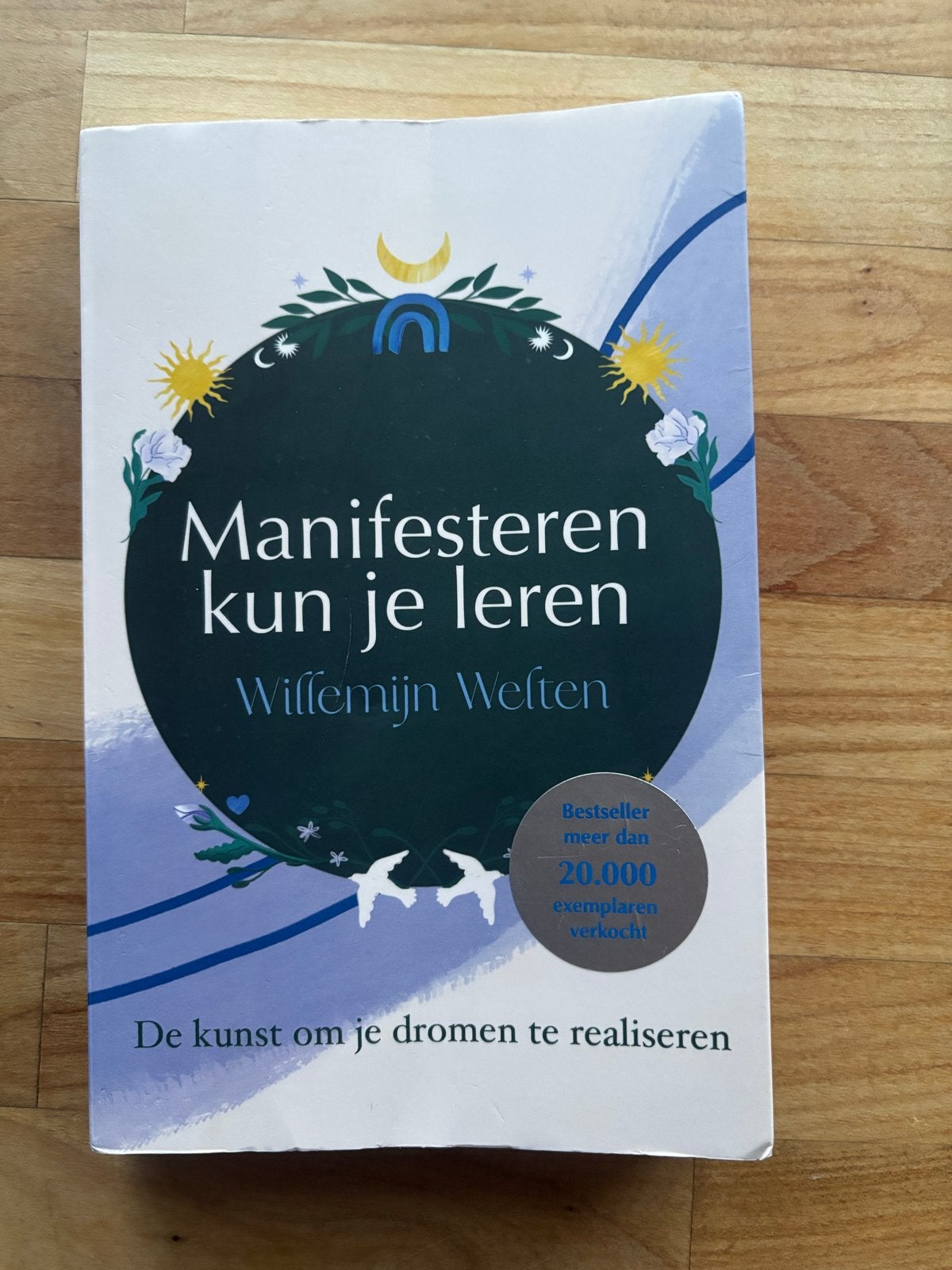 Manifesteren kun je leren - Willemijn Welten, Ophalen of Verzenden, Gelezen, Spiritualiteit algemeen, Instructieboek