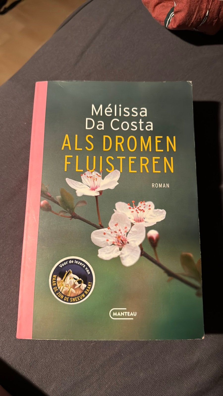 Mélissa Da Costa - Als dromen fluisteren, Ophalen of Verzenden, Zo goed als nieuw, Mélissa Da Costa