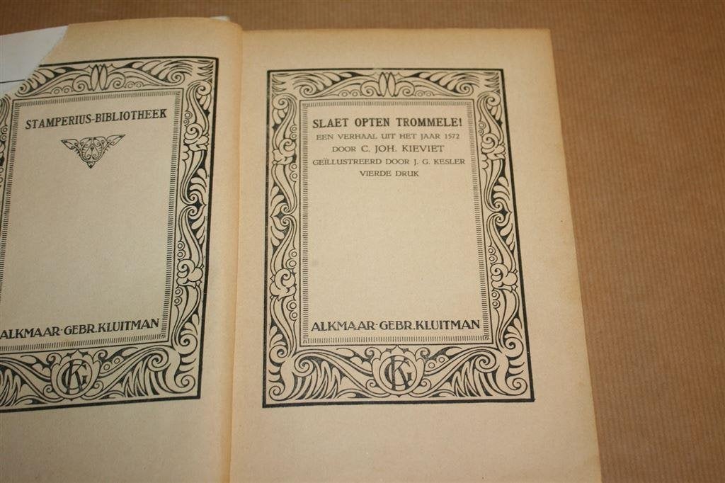 Slaet opten trommele!. Kieviet. Uitg. Kluitman 1927., Ophalen of Verzenden, Gelezen