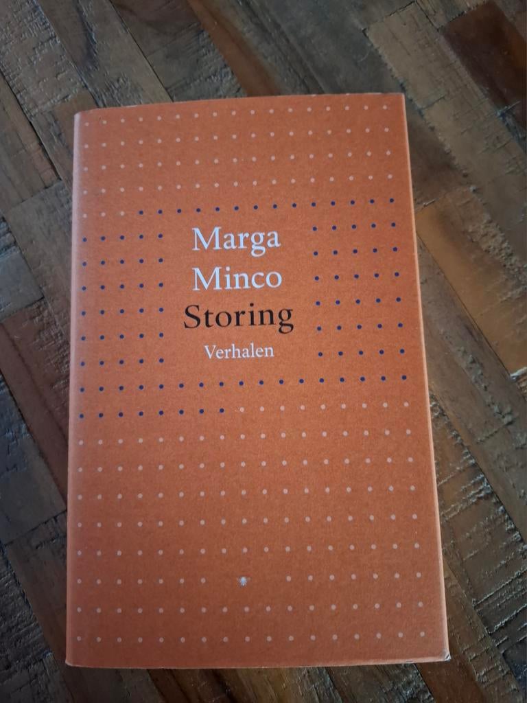 Marga Minco - Storing (Eerste druk, gesigneerd), Ophalen of Verzenden, Zo goed als nieuw, Marga Minco, Nederland